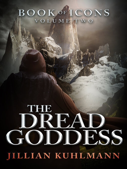 Title details for The Dread Goddess by Jillian Kuhlmann - Available